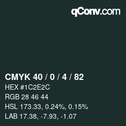Color code: CMYK 40 / 0 / 4 / 82 | qconv.com