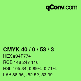 カラーコード: CMYK 40 / 0 / 53 / 3 | qconv.com
