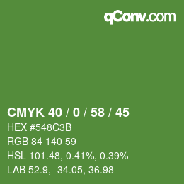 Color code: CMYK 40 / 0 / 58 / 45 | qconv.com