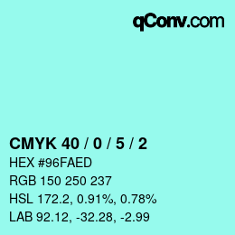 Color code: CMYK 40 / 0 / 5 / 2 | qconv.com