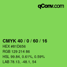 カラーコード: CMYK 40 / 0 / 60 / 16 | qconv.com