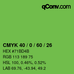 カラーコード: CMYK 40 / 0 / 60 / 26 | qconv.com
