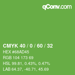 カラーコード: CMYK 40 / 0 / 60 / 32 | qconv.com