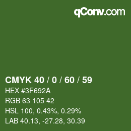 カラーコード: CMYK 40 / 0 / 60 / 59 | qconv.com