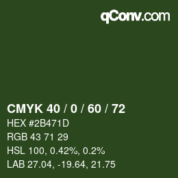 Color code: CMYK 40 / 0 / 60 / 72 | qconv.com