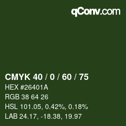 カラーコード: CMYK 40 / 0 / 60 / 75 | qconv.com
