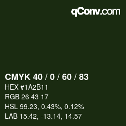 カラーコード: CMYK 40 / 0 / 60 / 83 | qconv.com