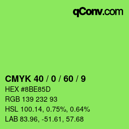カラーコード: CMYK 40 / 0 / 60 / 9 | qconv.com
