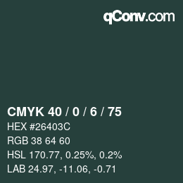 カラーコード: CMYK 40 / 0 / 6 / 75 | qconv.com