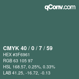 Color code: CMYK 40 / 0 / 7 / 59 | qconv.com