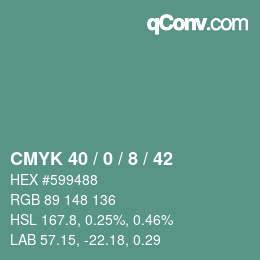 カラーコード: CMYK 40 / 0 / 8 / 42 | qconv.com