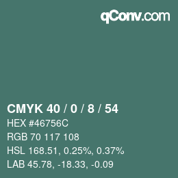 Color code: CMYK 40 / 0 / 8 / 54 | qconv.com
