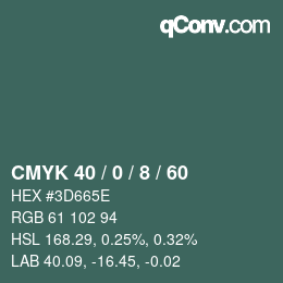 カラーコード: CMYK 40 / 0 / 8 / 60 | qconv.com