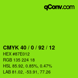 カラーコード: CMYK 40 / 0 / 92 / 12 | qconv.com