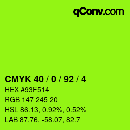 カラーコード: CMYK 40 / 0 / 92 / 4 | qconv.com