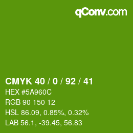 カラーコード: CMYK 40 / 0 / 92 / 41 | qconv.com