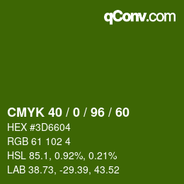 カラーコード: CMYK 40 / 0 / 96 / 60 | qconv.com