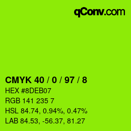 カラーコード: CMYK 40 / 0 / 97 / 8 | qconv.com