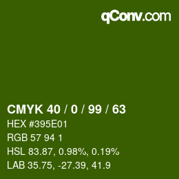 カラーコード: CMYK 40 / 0 / 99 / 63 | qconv.com