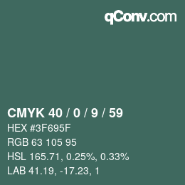カラーコード: CMYK 40 / 0 / 9 / 59 | qconv.com