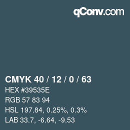 Color code: CMYK 40 / 12 / 0 / 63 | qconv.com