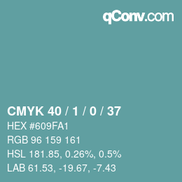 カラーコード: CMYK 40 / 1 / 0 / 37 | qconv.com