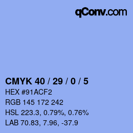 カラーコード: CMYK 40 / 29 / 0 / 5 | qconv.com