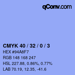 カラーコード: CMYK 40 / 32 / 0 / 3 | qconv.com