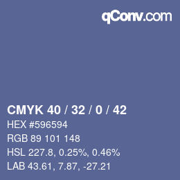 カラーコード: CMYK 40 / 32 / 0 / 42 | qconv.com