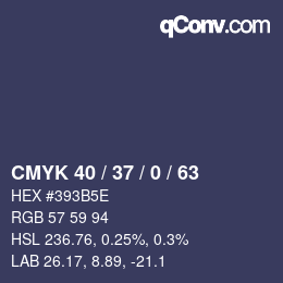 Color code: CMYK 40 / 37 / 0 / 63 | qconv.com