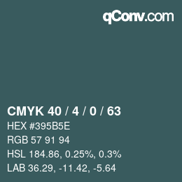 Color code: CMYK 40 / 4 / 0 / 63 | qconv.com