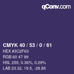 Color code: CMYK 40 / 53 / 0 / 61 | qconv.com