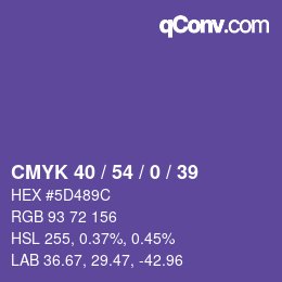 カラーコード: CMYK 40 / 54 / 0 / 39 | qconv.com