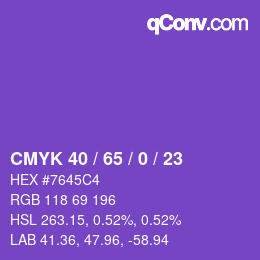 カラーコード: CMYK 40 / 65 / 0 / 23 | qconv.com