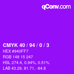 カラーコード: CMYK 40 / 94 / 0 / 3 | qconv.com