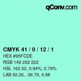 Color code: CMYK 41 / 0 / 12 / 1 | qconv.com