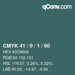 カラーコード: CMYK 41 / 0 / 1 / 60 | qconv.com