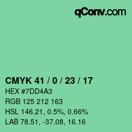 カラーコード: CMYK 41 / 0 / 23 / 17 | qconv.com