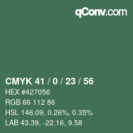 Farbcode: CMYK 41 / 0 / 23 / 56 | qconv.com