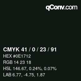 Color code: CMYK 41 / 0 / 23 / 91 | qconv.com