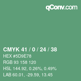 Color code: CMYK 41 / 0 / 24 / 38 | qconv.com