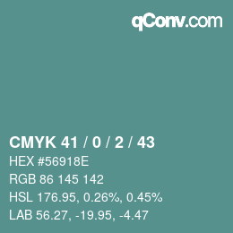 カラーコード: CMYK 41 / 0 / 2 / 43 | qconv.com