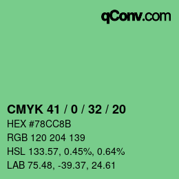 カラーコード: CMYK 41 / 0 / 32 / 20 | qconv.com
