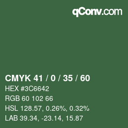 Color code: CMYK 41 / 0 / 35 / 60 | qconv.com