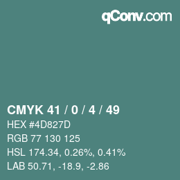 Color code: CMYK 41 / 0 / 4 / 49 | qconv.com