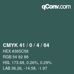 カラーコード: CMYK 41 / 0 / 4 / 64 | qconv.com