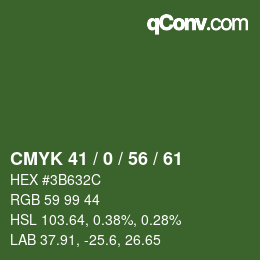 Farbcode: CMYK 41 / 0 / 56 / 61 | qconv.com
