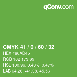 カラーコード: CMYK 41 / 0 / 60 / 32 | qconv.com