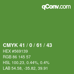 Color code: CMYK 41 / 0 / 61 / 43 | qconv.com