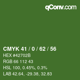 カラーコード: CMYK 41 / 0 / 62 / 56 | qconv.com